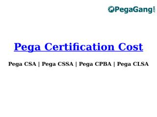 Pega Certification Cost.pptx